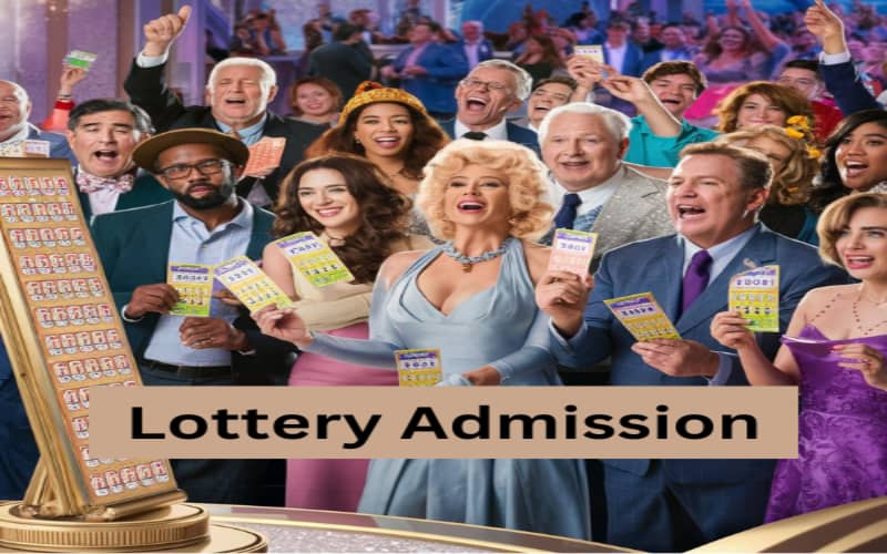 lottery admission