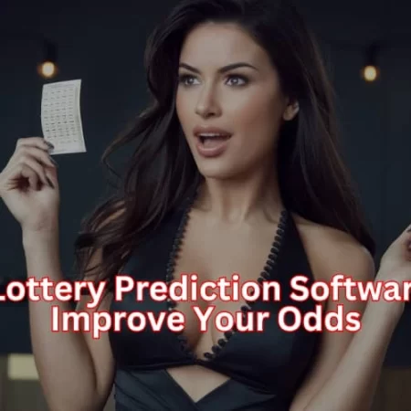 How Lottery Prediction Software Can Improve Your Odds