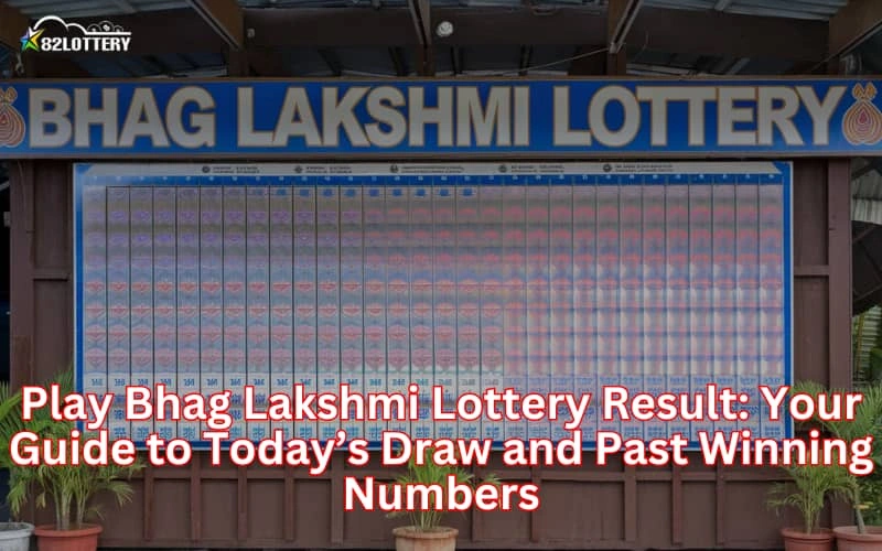 play bhag lakshmi lottery result