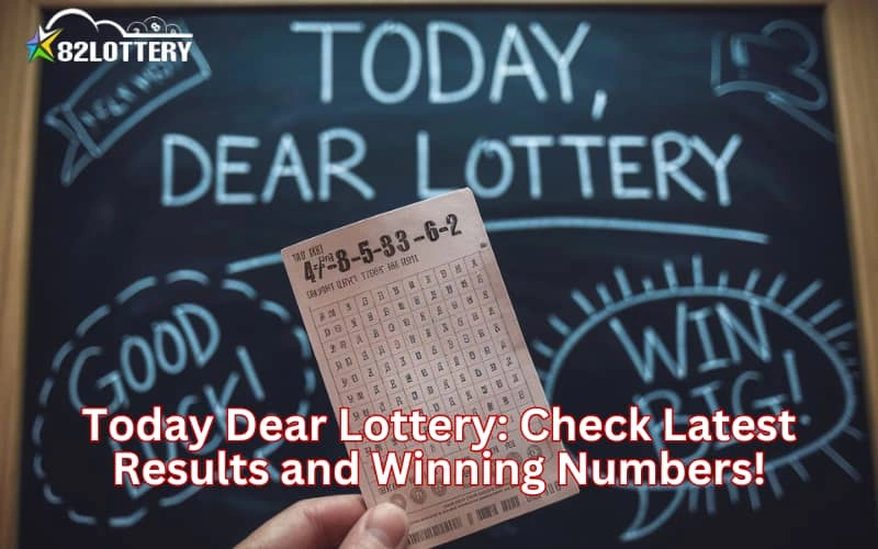 today dear lottery